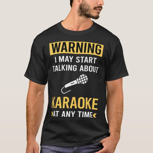 Camiseta Aviso Engraçado Karaoke (Frente)