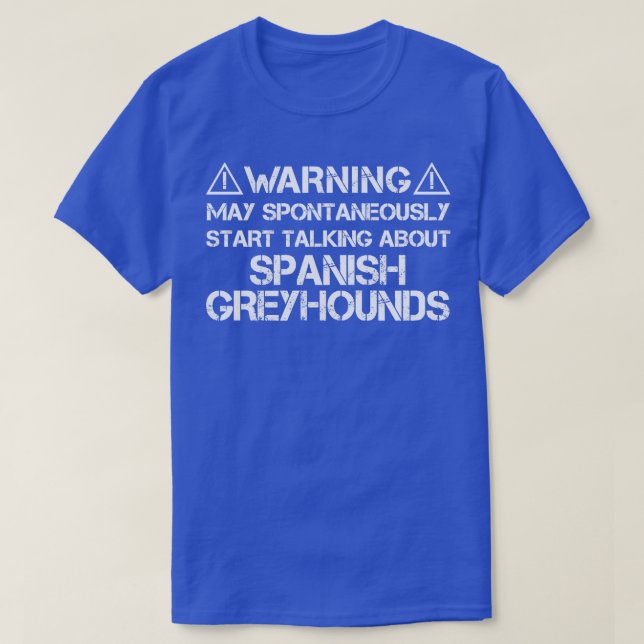 Camiseta Aviso Espanhol de Greyhound (Frente do Design)