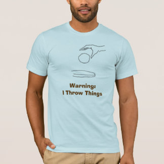 Camiseta Aviso: Eu jogo coisas