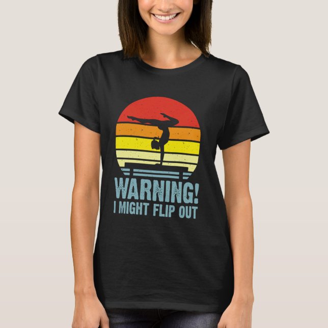 Camiseta Aviso eu posso pirar Ginástica para Mulher Menina (Frente)