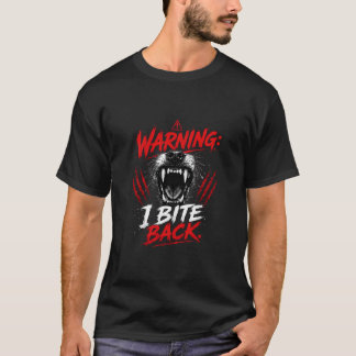 Camiseta Aviso: Eu revido Citação