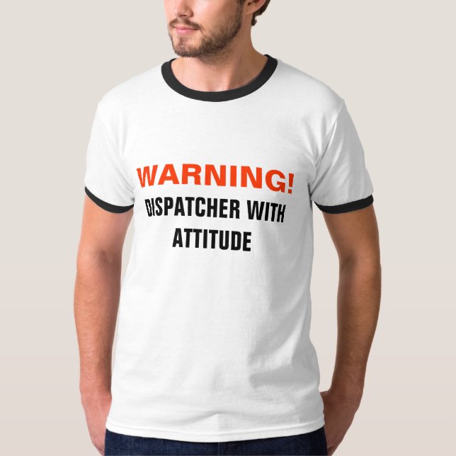 Camiseta AVISO! , Expedidor com atitude (Frente)