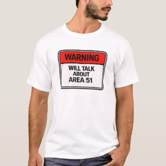 Camiseta Aviso: Falaremos Sobre a Área 51