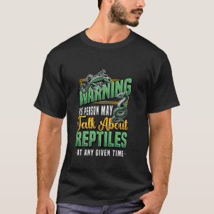 Camiseta Aviso Fale Sobre Répteis Qualquer Hora Lagarto Rép