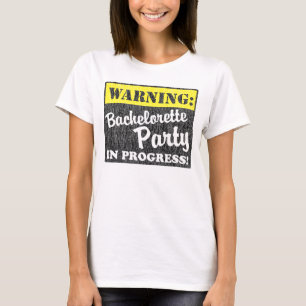 Camiseta Aviso: Festa de solteira em andamento