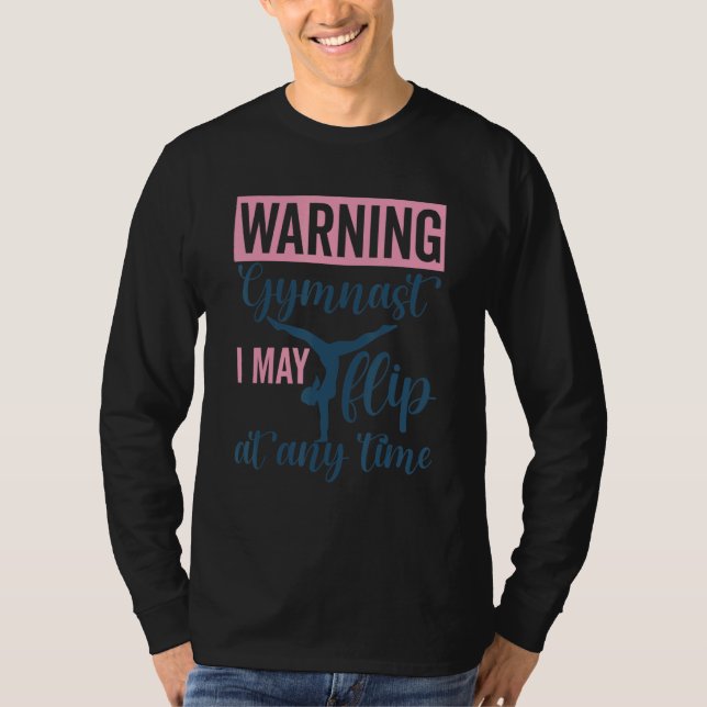 Camiseta Aviso Ginasta Eu Posso Virar a Qualquer Momento Gi (Frente)