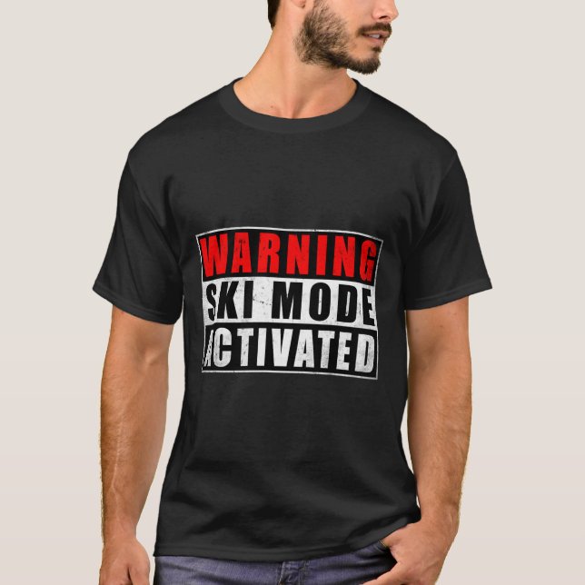 Camiseta Aviso Modo Esqui Ativado 1  (Frente)