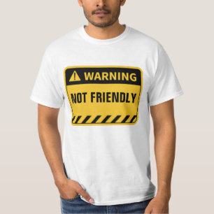 CAMISETA AVISO NÃO AMIGÁVEL