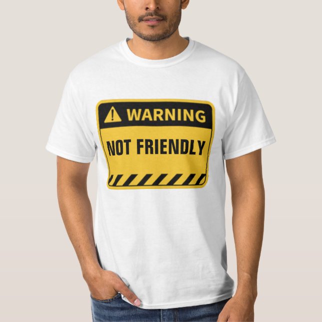 CAMISETA AVISO NÃO AMIGÁVEL (Frente)