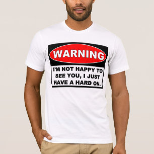 Camiseta Aviso: NAO FELIZ VÊ-LO