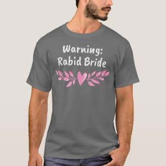 Camiseta Aviso Noiva Raivosa Pun do Grupo da Noiva Chuveiro
