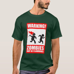 Camiseta Aviso: Os zombis são inflamáveis