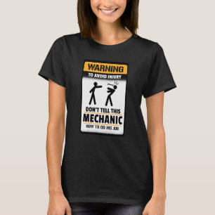 Camiseta Aviso para evitar ferimentos Não conte a este meca
