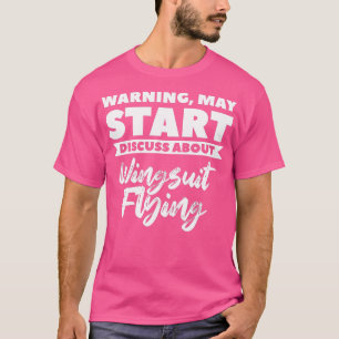 Camiseta Aviso Pode Começar A Discutir Sobre O Wingcase Voi