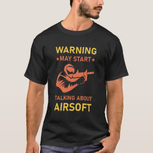 Camiseta Aviso pode começar a falar sobre airsoft