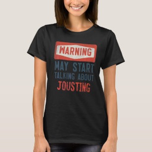 Camiseta Aviso Pode Começar a Falar Sobre Justador de Justa