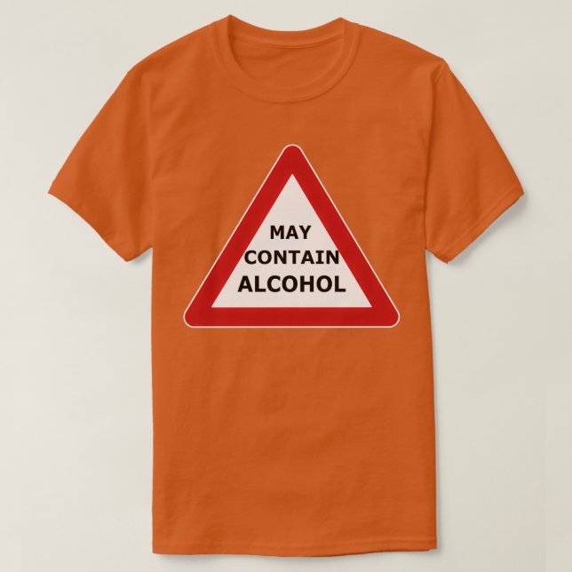 Camiseta Aviso Pode Conter Álcool Pode conter álcool (Frente do Design)