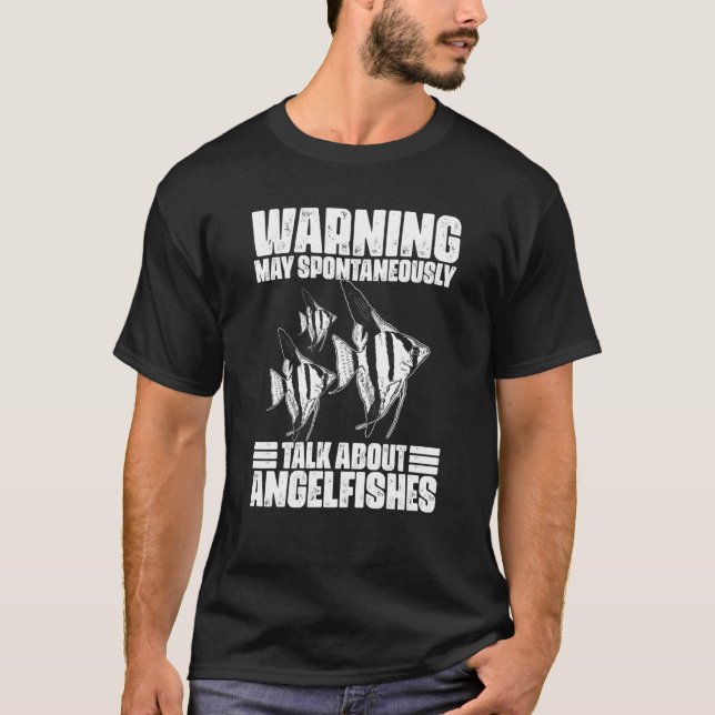 Camiseta Aviso Pode Falar Espontaneamente Sobre Angelfish K (Frente)