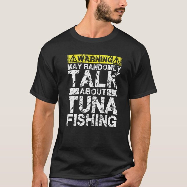 Camiseta Aviso Pode Falar Sobre Pesca Atum (Frente)
