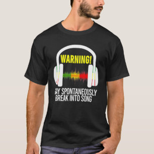Camiseta Aviso Pode Spontaneamente Se Incorporar Em Música