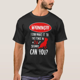 Camiseta Aviso Posso Chegar Ao Portão Em Pastor Alemão