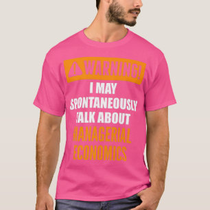 Camiseta Aviso Posso Falar Espontaneamente Sobre Economia