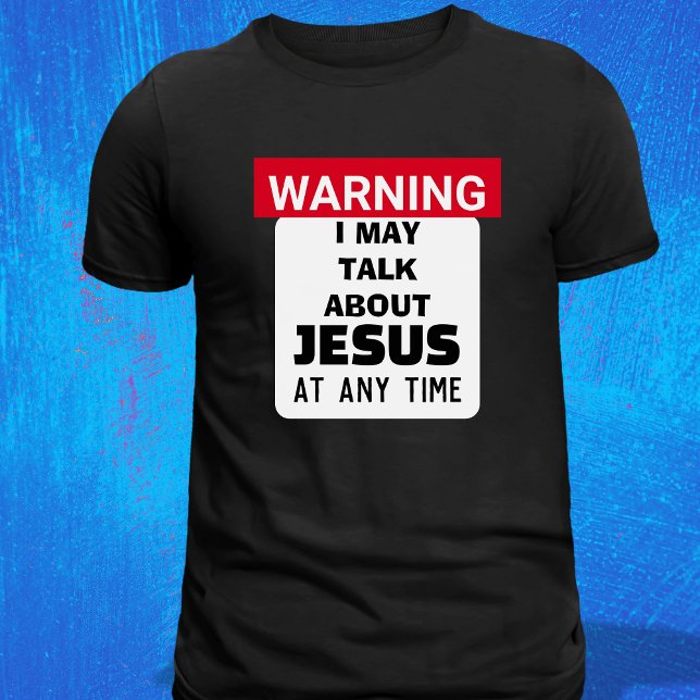 Camiseta AVISO Posso Falar Sobre Jesus Pastor Engraçado (Criador carregado)