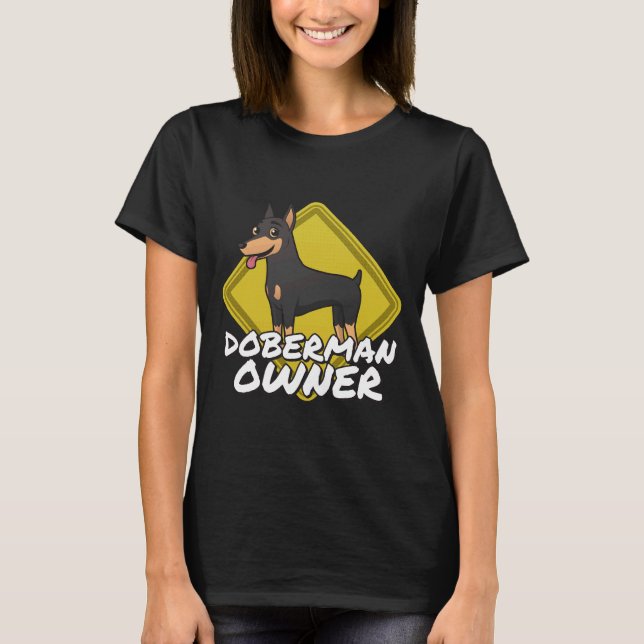 Camiseta Aviso Proprietário do Doberman 543 (Frente)