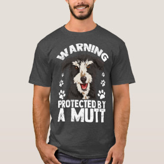 Camiseta Aviso Protegido Por Um Proprietário De Cachorro Mu