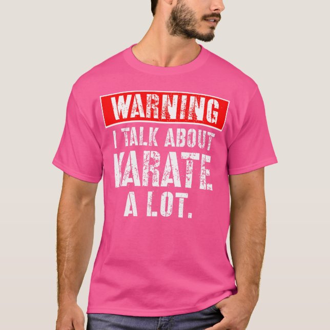 Camiseta Aviso Que Falo Muito De Karate (Frente)