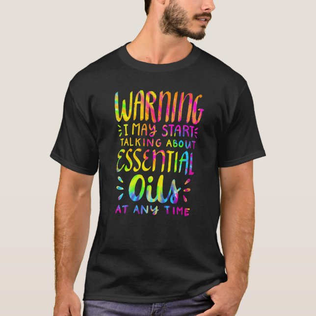 Camiseta Aviso Que Posso Falar Sobre Óleo Essencial (Frente)