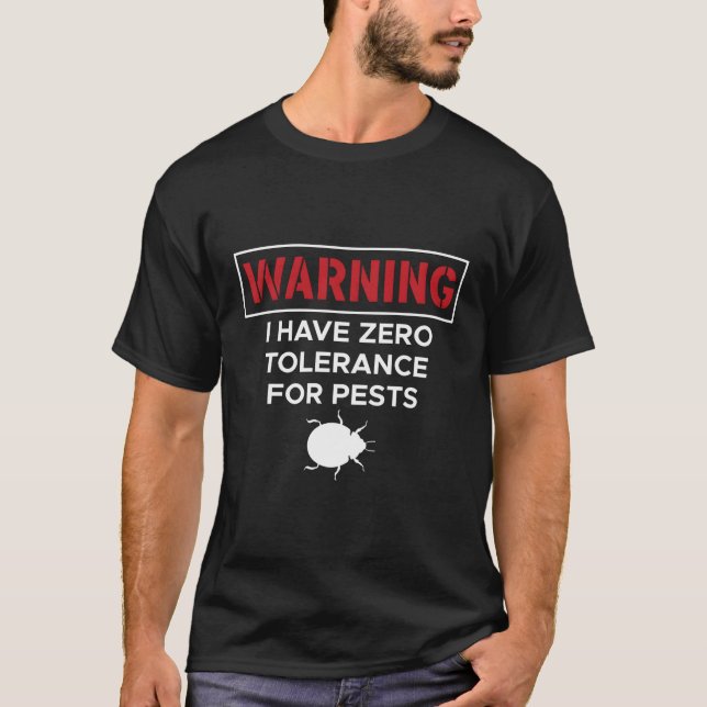 Camiseta Aviso Que Tenho Tolerância Zero Para Pragas (Frente)