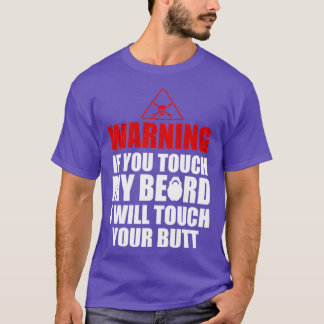 Camiseta Aviso se tocar na minha barba Amante incrível da b