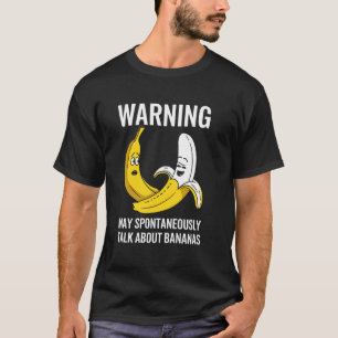 Camiseta Aviso Sobre Banana Lover Pode Falar Espontaneament