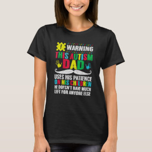 Camiseta Aviso sobre o Pai Autismo Autista Suporte para Pa