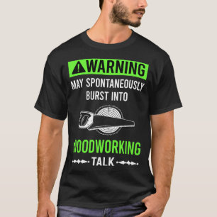 Camiseta Aviso Verde Marcenaria Marceneiro