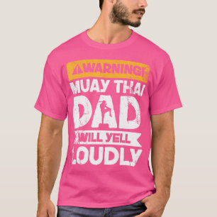 Camiseta Aviso: Will Grita Loucamente Muay Thai Pai