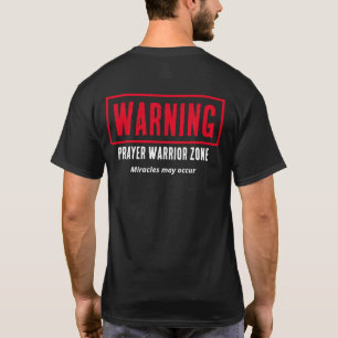 Camiseta Aviso Zona de Guerreiro da Oração Milagres Cristão