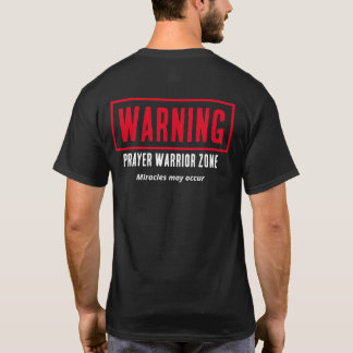 Camiseta Aviso Zona de Guerreiro da Oração Milagres Cristão