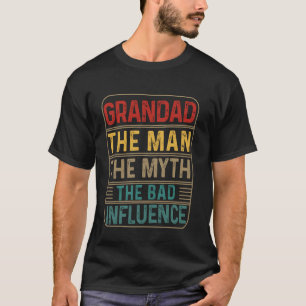 Camiseta Avô Antigo O Homem O Mito A Má Influência