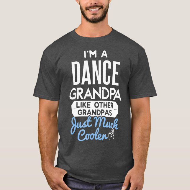 Camiseta Avô de dança do Dia de os pais legal (Frente)