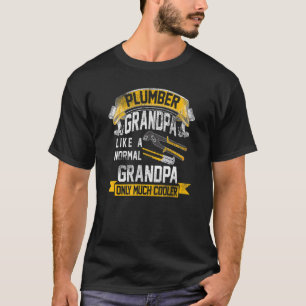 Camiseta Avô Encanador como um avô normal consertando Cano