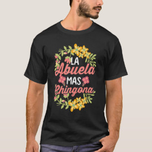 Camiseta Avó Espanhol Latino Mexicano La Abuela Mas Chingo