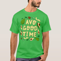 Avo Good Time Avocado Avocado Veggies Veggies Que