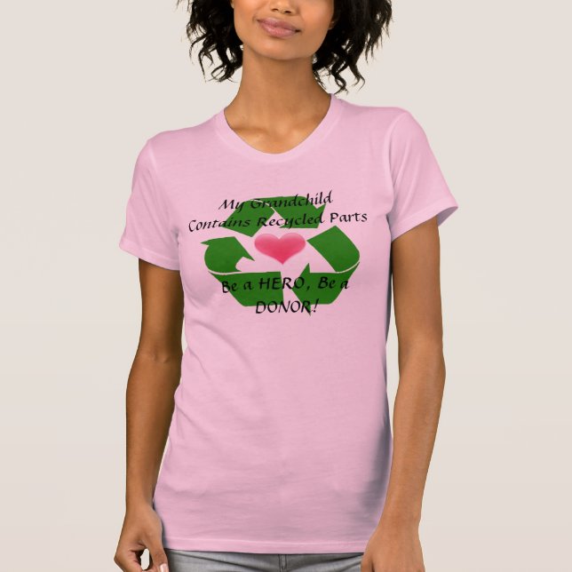 Camiseta Avó orgulhosa de um receptor da transplantação (Frente)