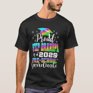Camiseta Avô Postiço Orgulhoso de Graduado na Pré-Escola Gr