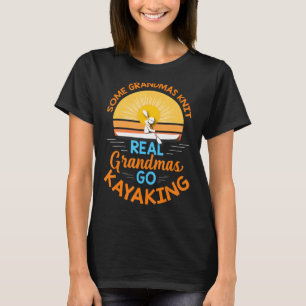 Camiseta Avó Real Vai Kayaking Barco Kayaker Kayak Gr