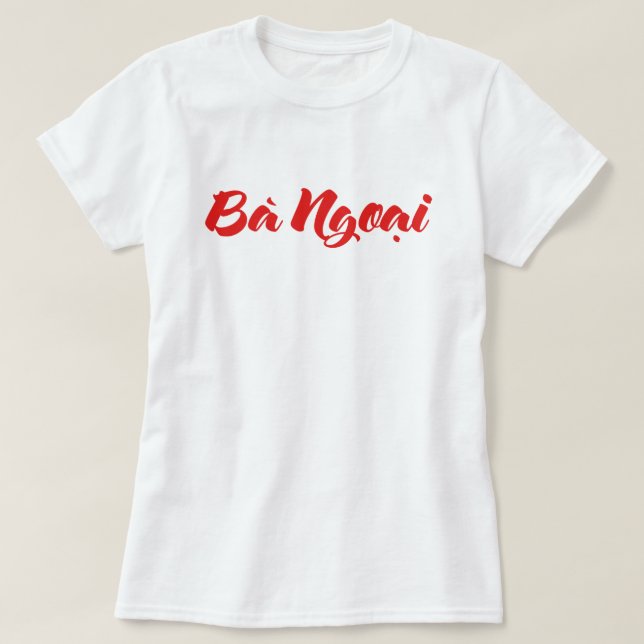 Camiseta Avó Vietnamita (Materna) - Bà Ngoani (Frente do Design)