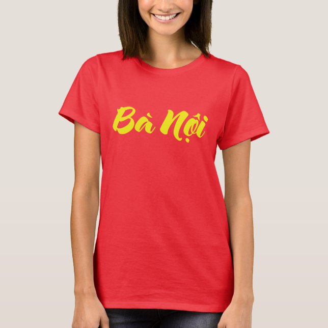 Camiseta Avó Vietnamita (Paterna) - Bà Ni (Frente)