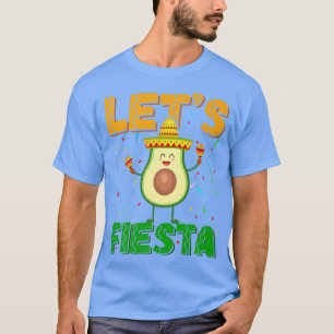 Camiseta Avocado Cinco De Mayo Lets Fiesta Avogato Sombrero